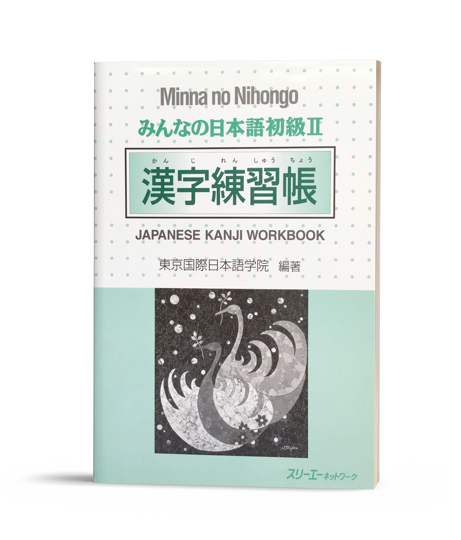 Minna No Nihongo Shokyu 2 Kanji Renshuchou Minna No Nihongo Sơ Cấp 2 Sach Luyện Tập Chữ Han Tương đương N4 Sach Tiếng Nhật